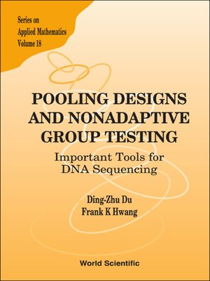 cover image of Pooling Designs and Nonadaptive Group Testing